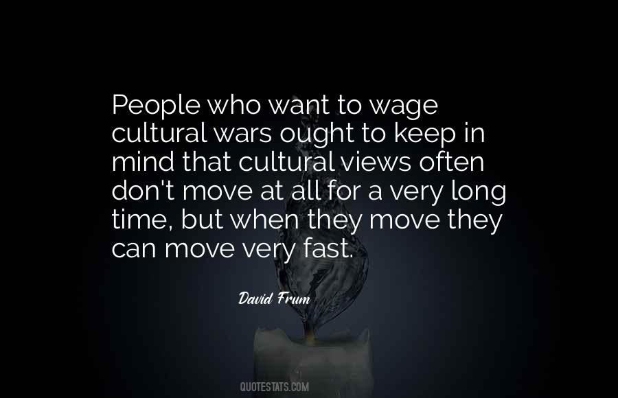 Cultural Views Quotes #1641507