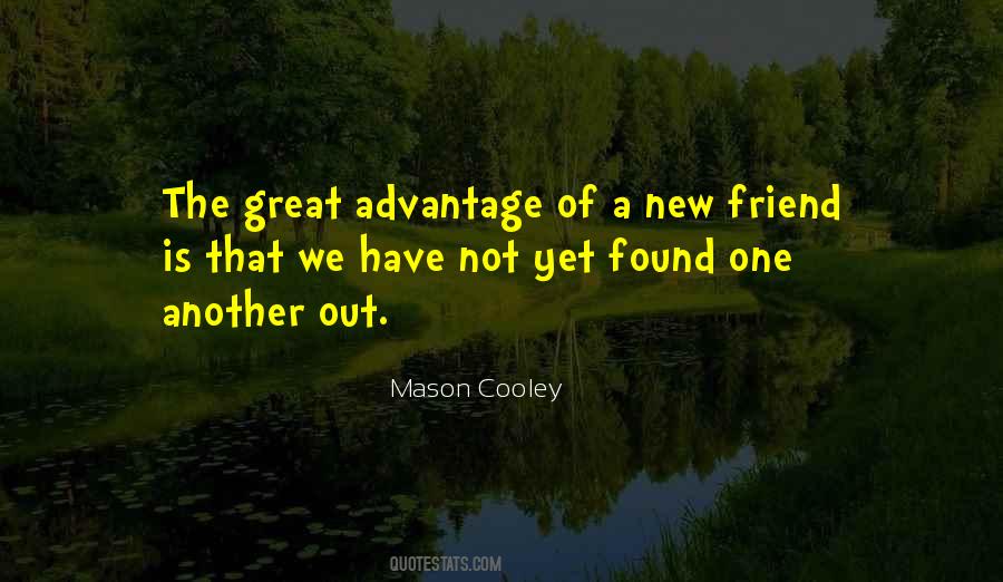 Quotes About A New Friend #926816