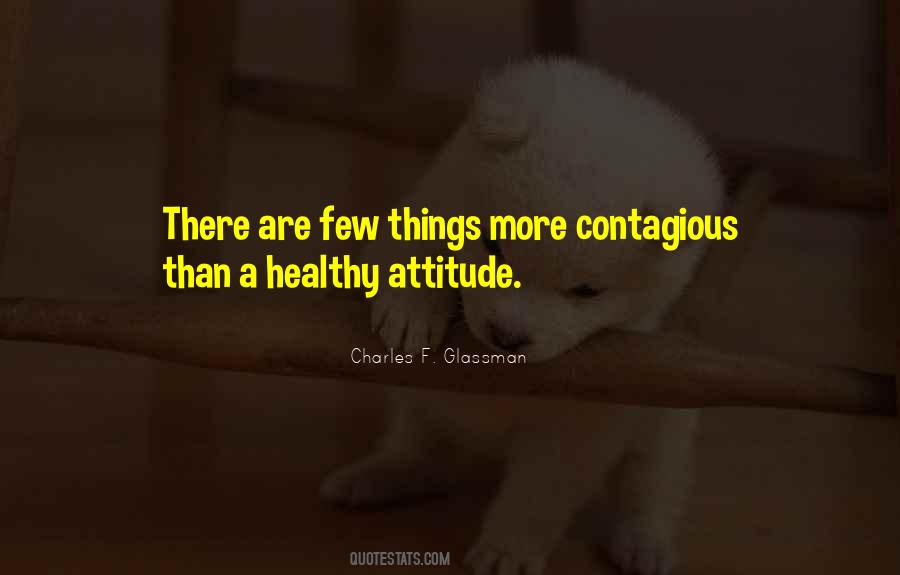 Healthy Attitude Quotes #1074766