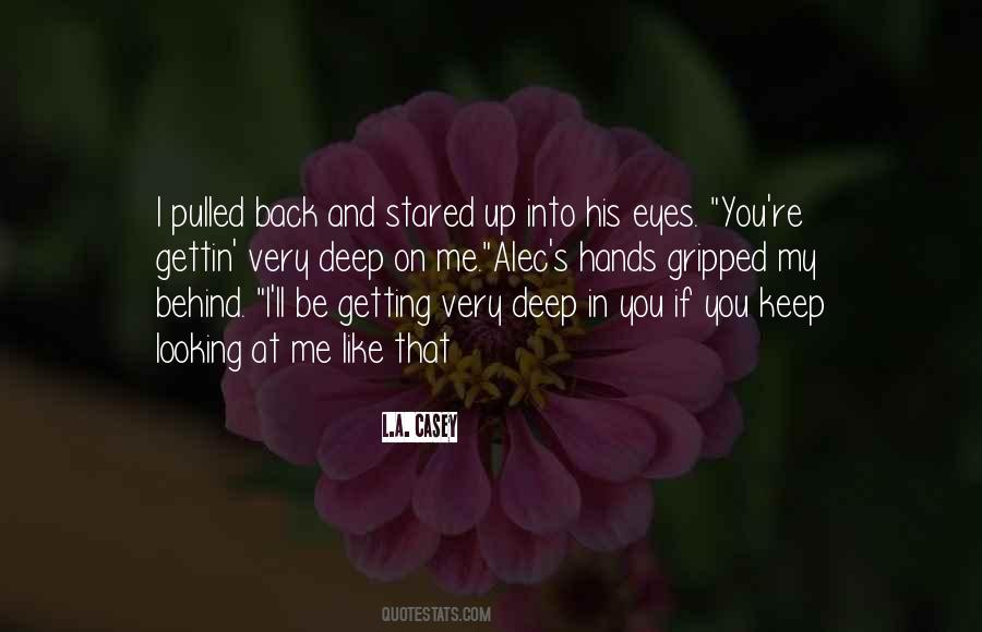 Quotes About My Eyes On You #105434
