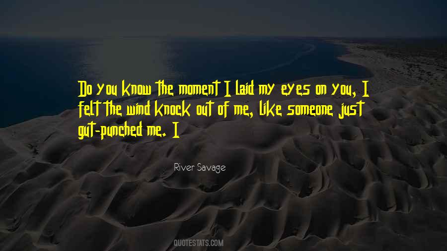 Quotes About My Eyes On You #1167563