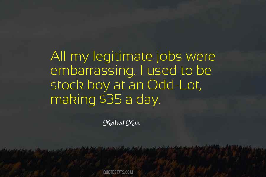 Quotes About Odd Jobs #1012150