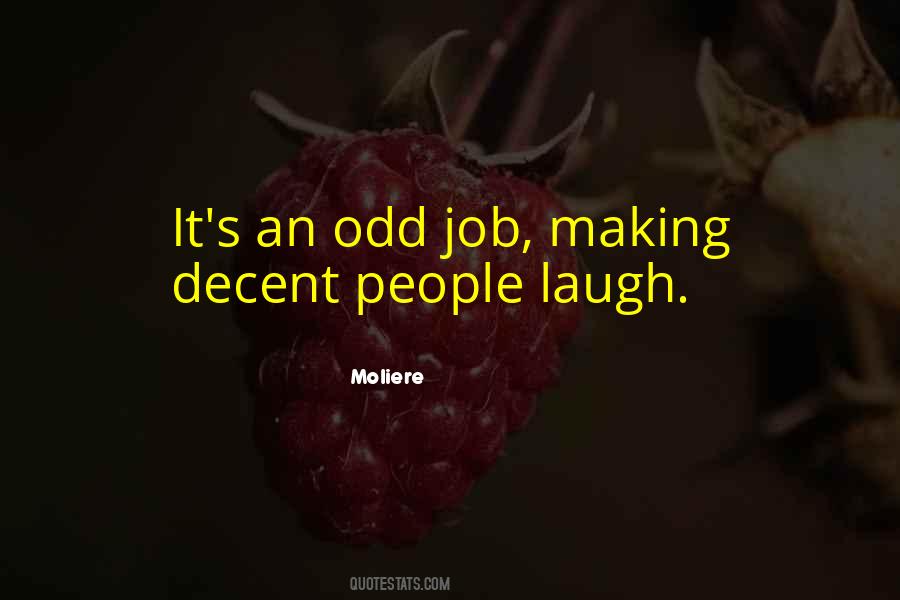 Quotes About Odd Jobs #1169934