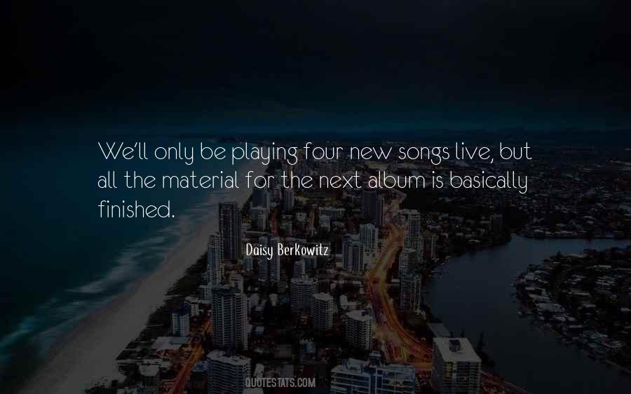 Quotes About New Songs #1041617