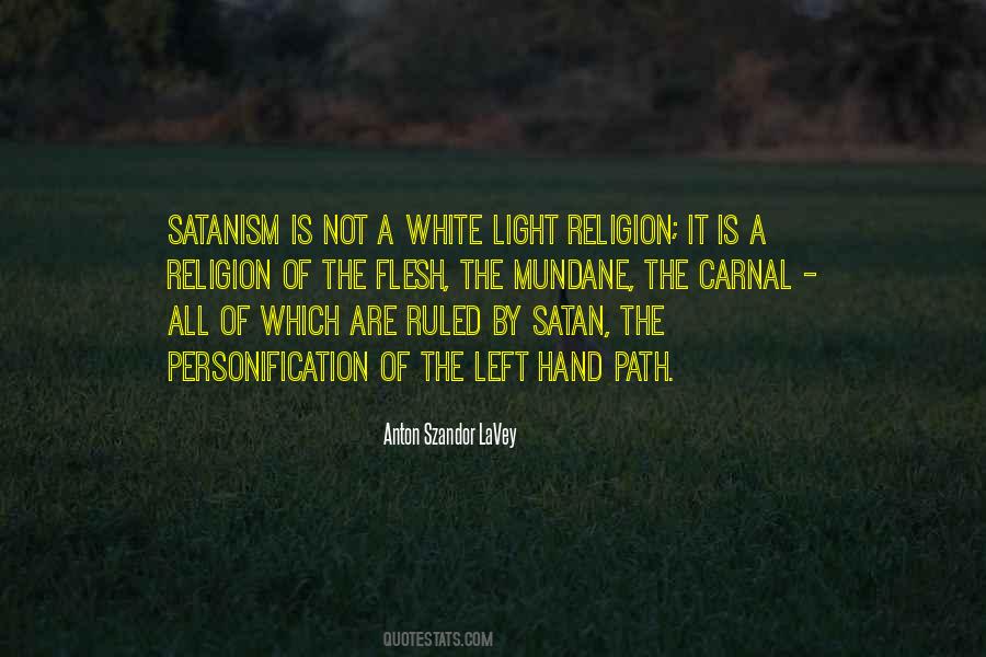 Quotes About Satanism #1500597