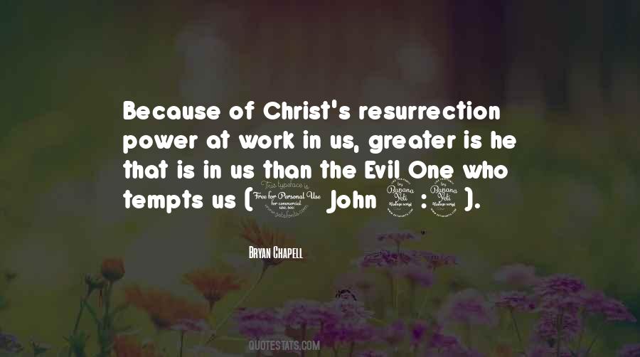 Quotes About Resurrection Power #1089268