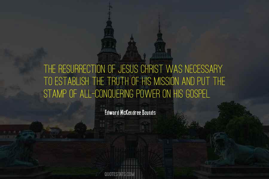 Quotes About Resurrection Power #1339341