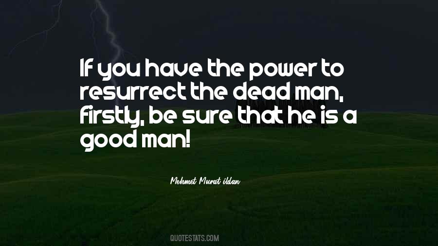 Quotes About Resurrection Power #774084