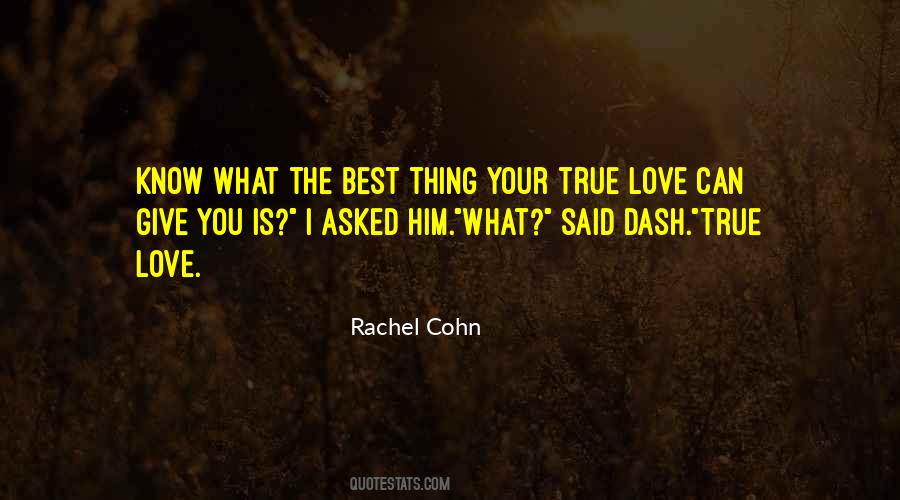 Quotes About Your True Love #115955