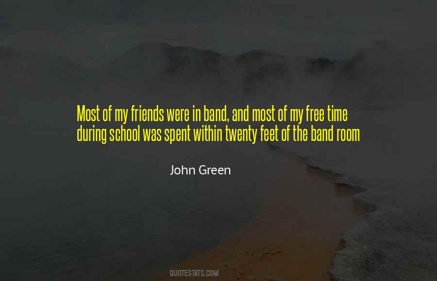 Friends Was Quotes #18504