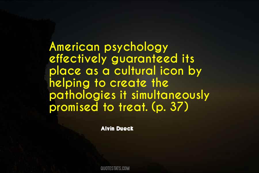 Quotes About Psychopathology #1360848