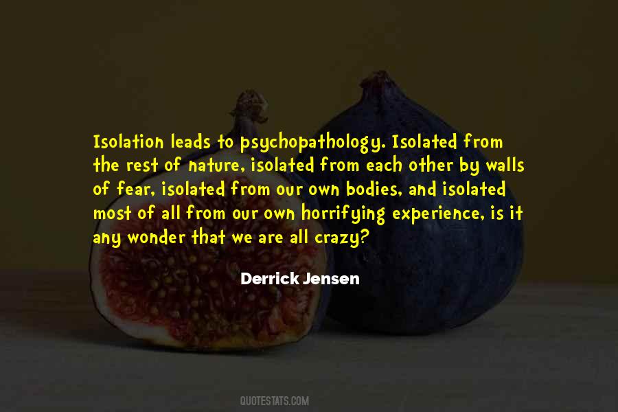 Quotes About Psychopathology #1420112