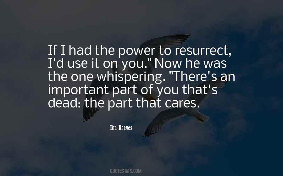 Quotes About Resurrect #642907