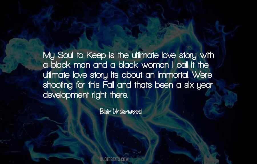 Soul Is Immortal Quotes #1724467