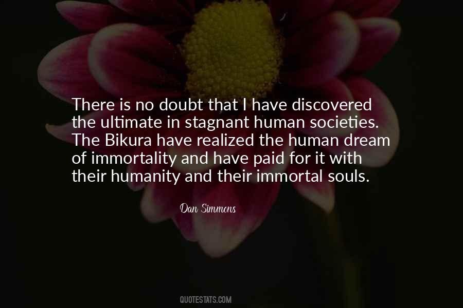 Soul Is Immortal Quotes #290549