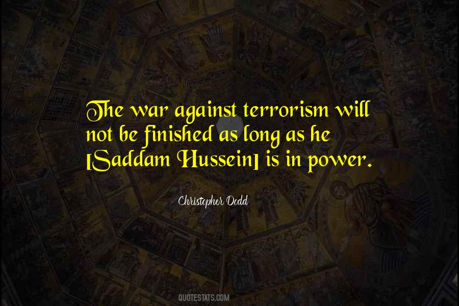 Quotes About War And Terrorism #108779