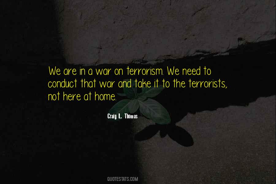 Quotes About War And Terrorism #84825