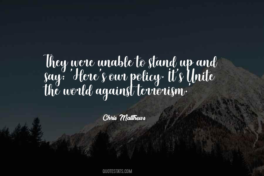 Quotes About War And Terrorism #98516