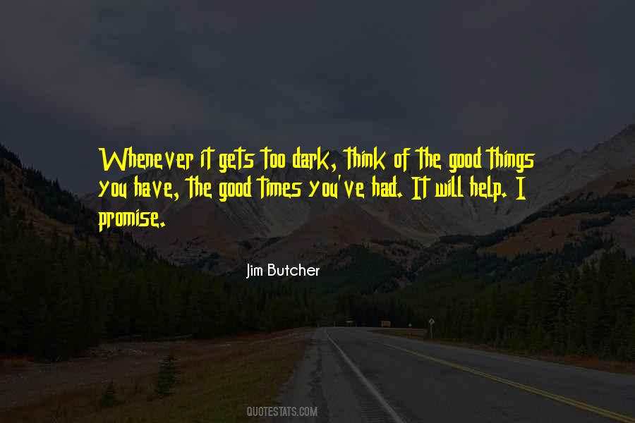 Too Dark Quotes #1155954