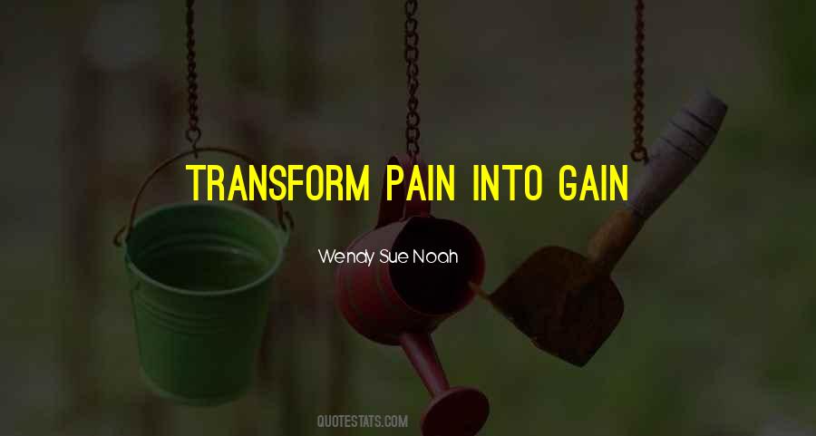 Quotes About No Pain No Gain #50605