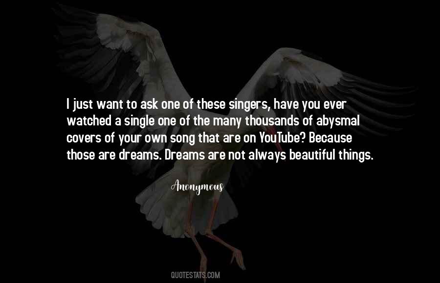 Quotes About Beautiful Singers #1653247