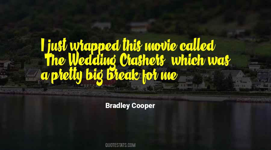 Quotes About Wedding Crashers #1691977