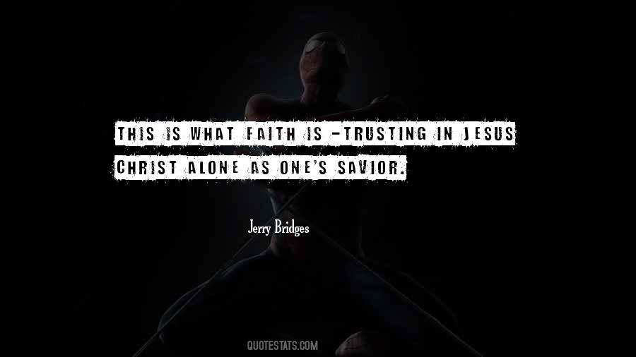 Quotes About Trusting Jesus #1481307