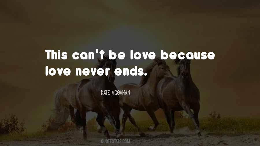 Quotes About Never Ending Love #315700