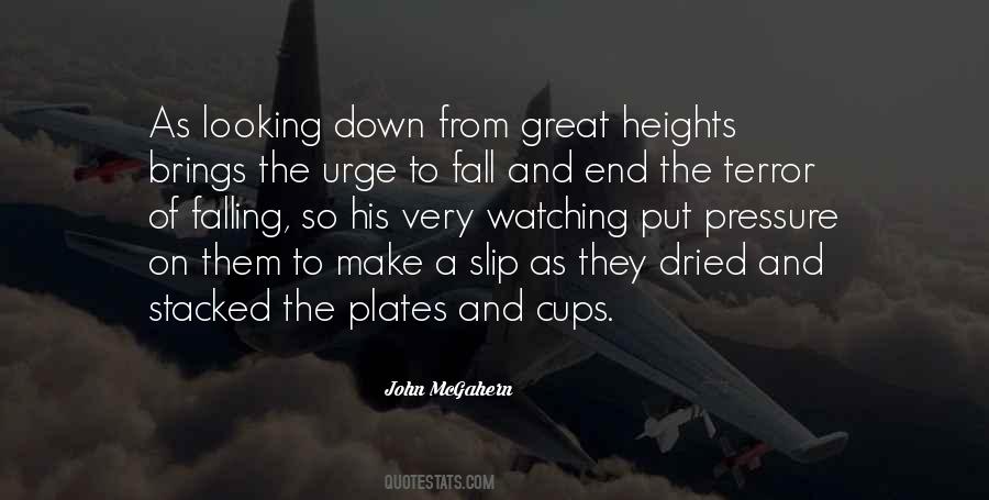 Great Heights Quotes #1676898