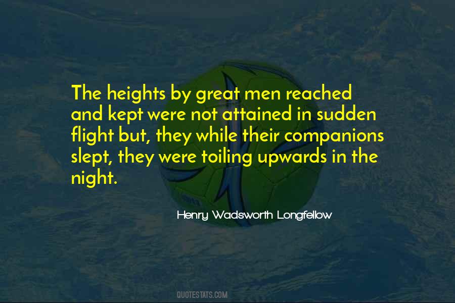 Great Heights Quotes #1858013