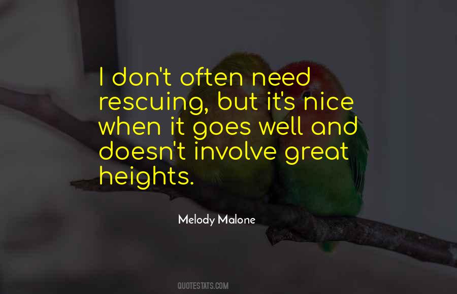 Great Heights Quotes #480643