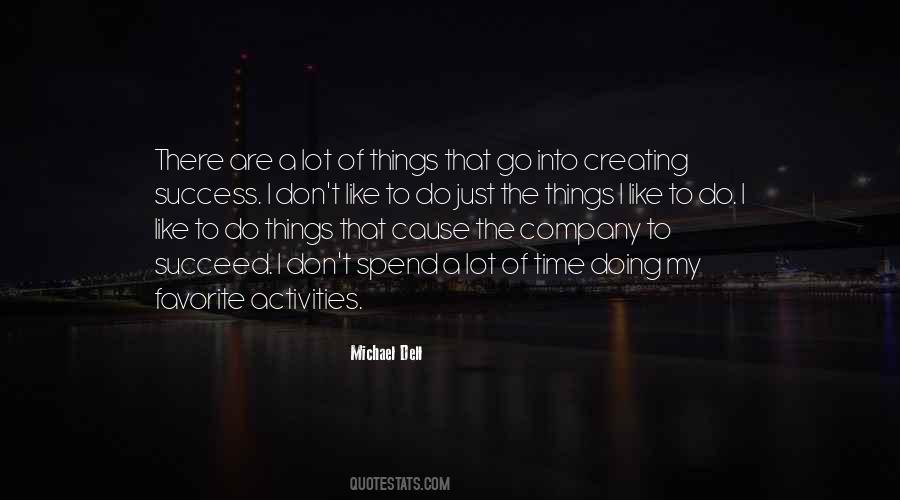 Quotes About Favorite Activities #348957