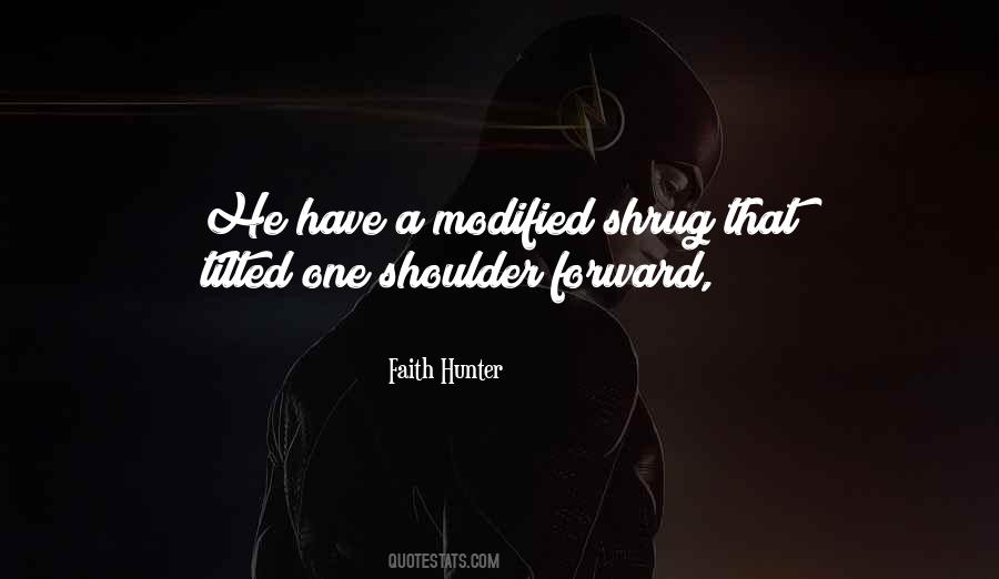 Shoulder Shrug Quotes #643917