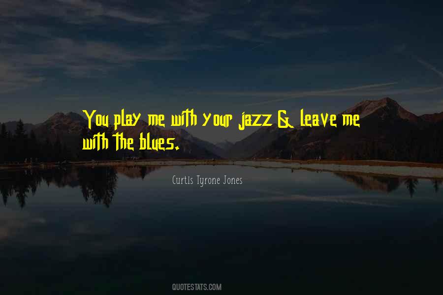 Playing Jazz Quotes #1150867