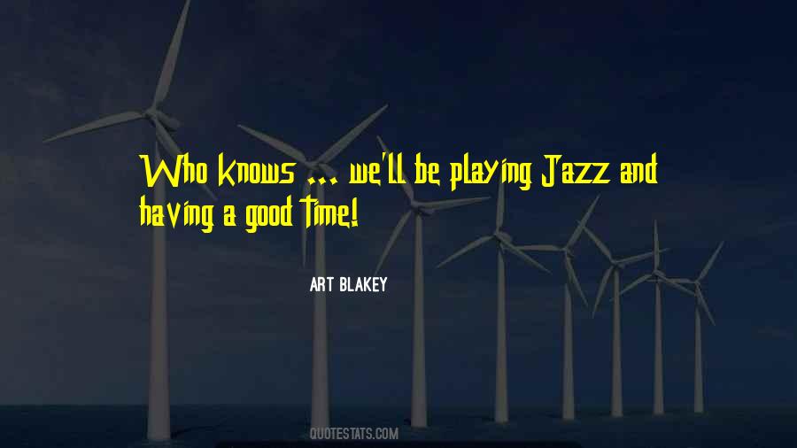 Playing Jazz Quotes #1554907