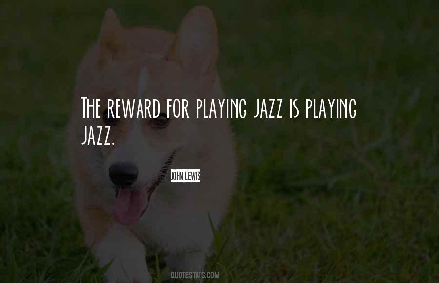 Playing Jazz Quotes #711188