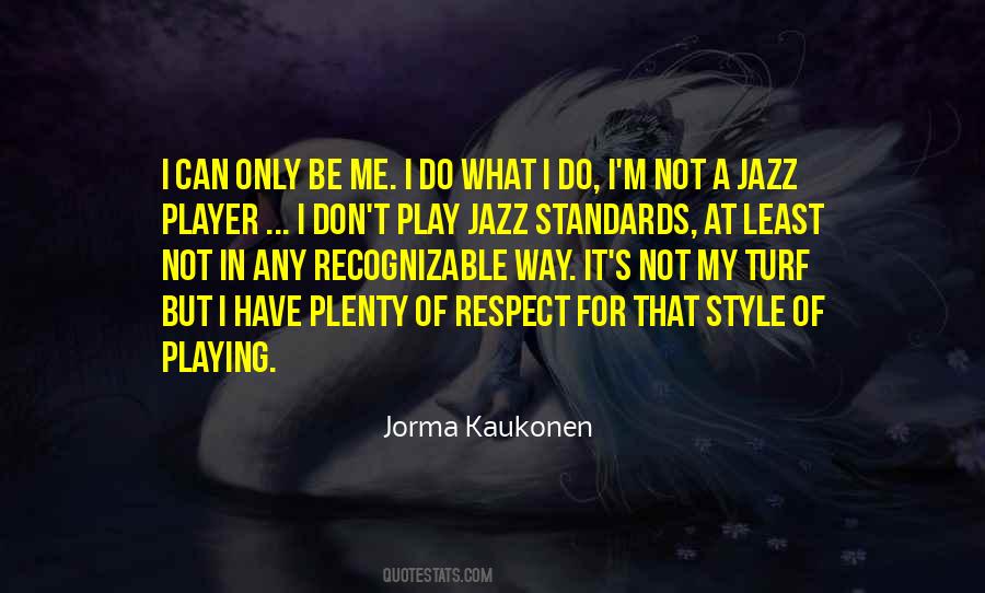 Playing Jazz Quotes #891795