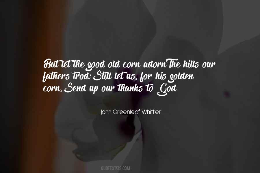 Good Corn Quotes #1679564