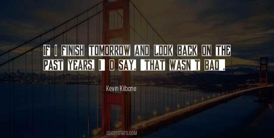 Past Years Quotes #1028966