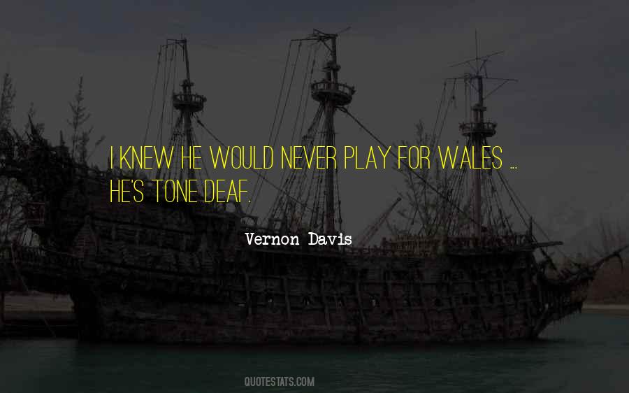 Quotes About Wales #1121061