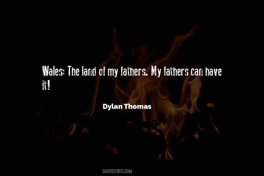 Quotes About Wales #1274398