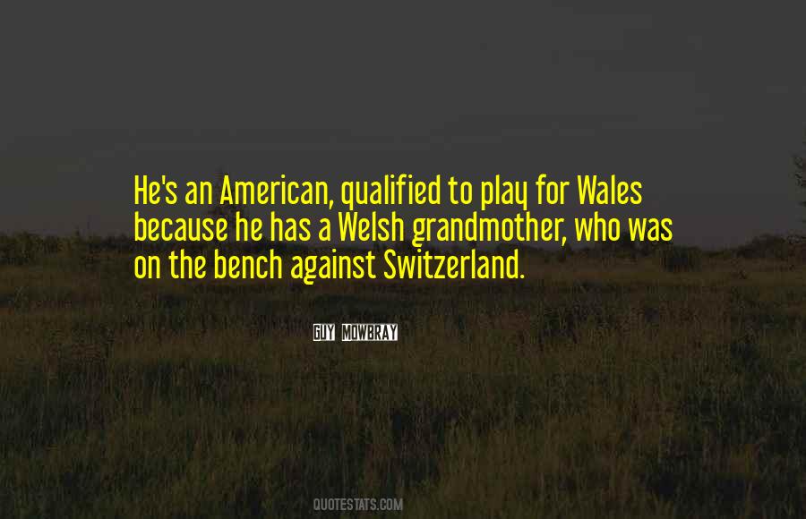 Quotes About Wales #1762273