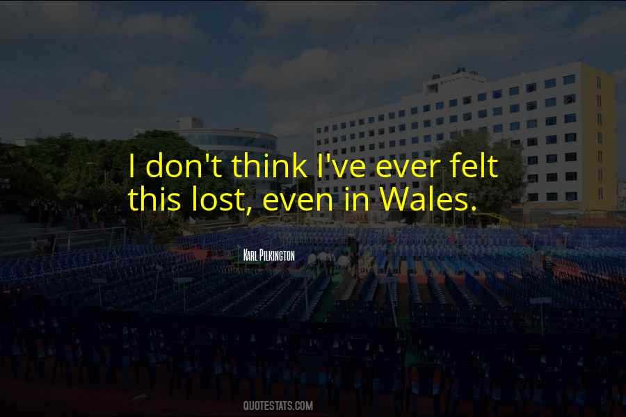 Quotes About Wales #19689 Quotes About Wales #19689