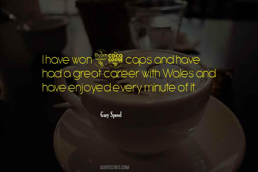 Quotes About Wales #364665 Quotes About Wales #364665