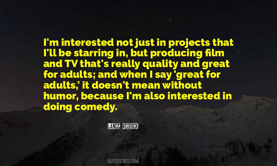 Quotes About Film Producing #624882