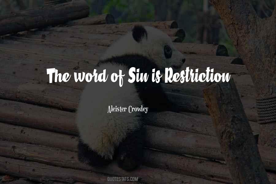 Quotes About Restriction #301577