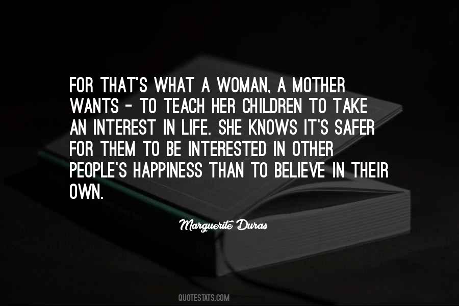 Quotes About What Woman Wants #129993