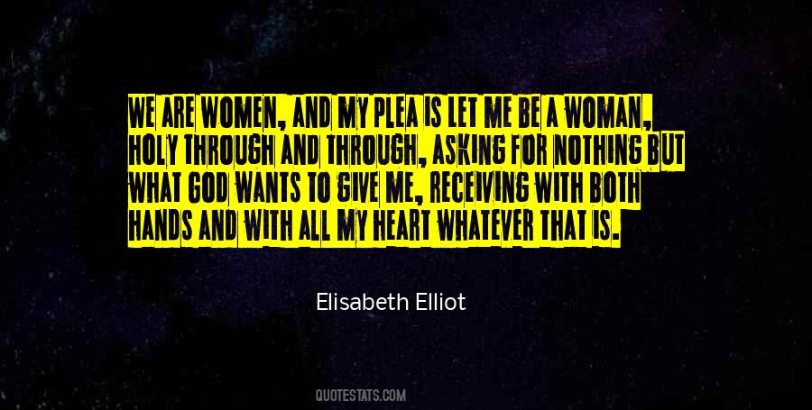 Quotes About What Woman Wants #1374142