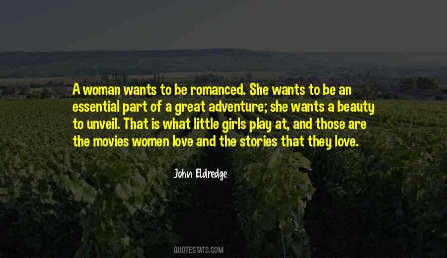 Quotes About What Woman Wants #668764