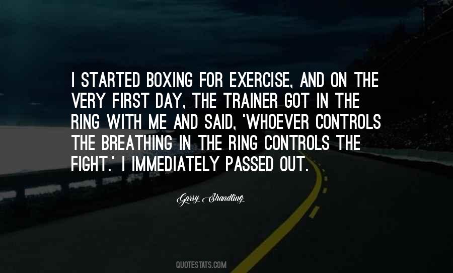 Quotes About The Boxing Ring #275842